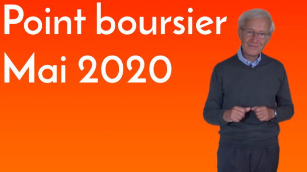 Point boursier Mai 2020